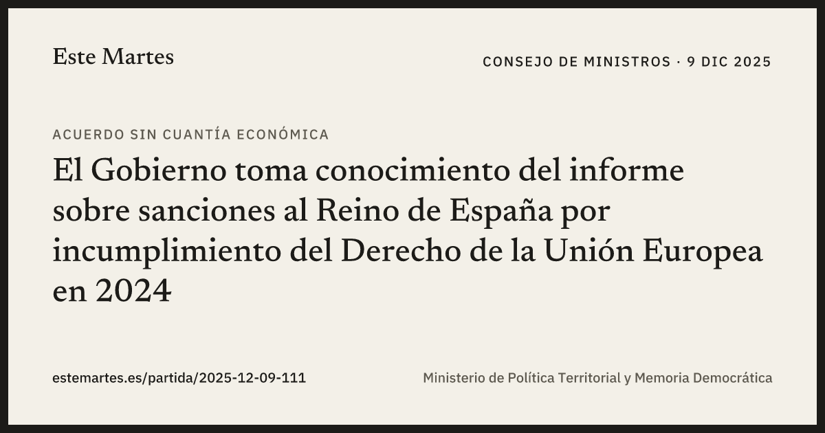 Tarjeta: El Gobierno toma conocimiento del informe sobre sanciones al Reino de España por incumplimiento del Derecho de la Unión Europea en 2024