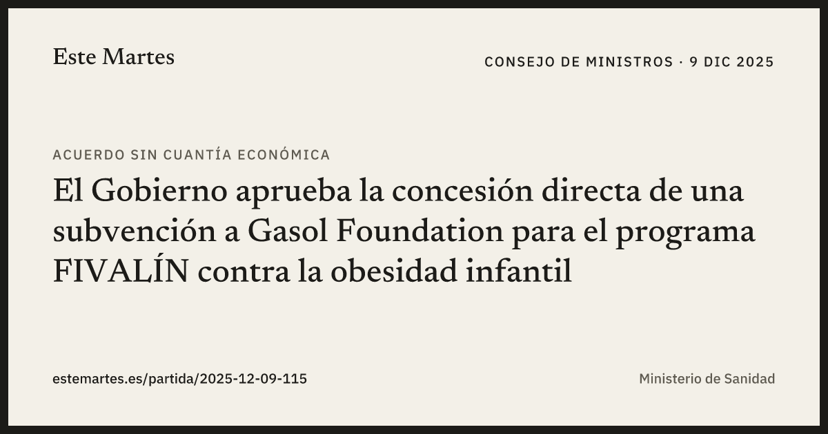 Tarjeta: El Gobierno aprueba la concesión directa de una subvención a Gasol Foundation para el programa FIVALÍN contra la obesidad infantil
