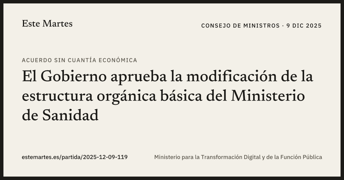 Tarjeta: El Gobierno aprueba la modificación de la estructura orgánica básica del Ministerio de Sanidad