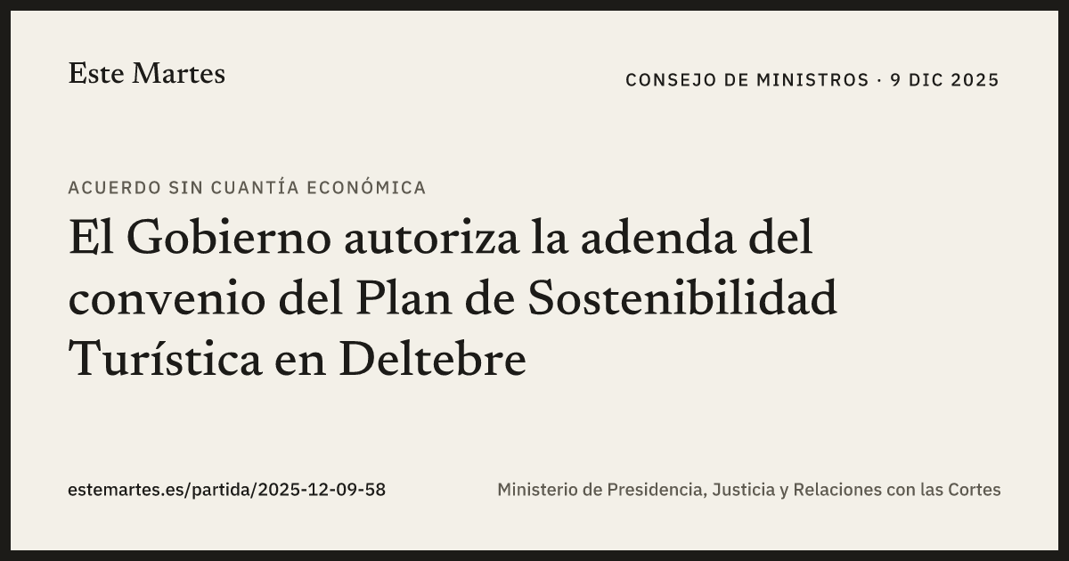Tarjeta: El Gobierno autoriza la adenda del convenio del Plan de Sostenibilidad Turística en Deltebre