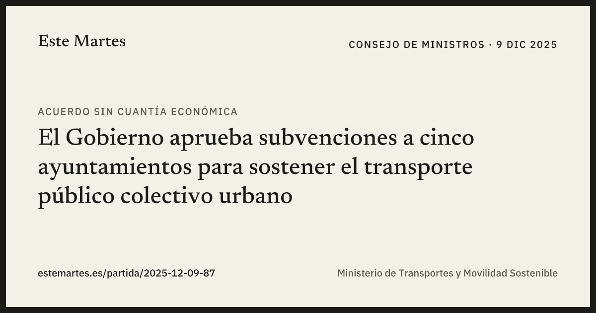 Tarjeta: El Gobierno aprueba subvenciones a cinco ayuntamientos para sostener el transporte público colectivo urbano