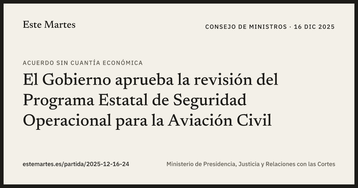 Tarjeta: El Gobierno aprueba la revisión del Programa Estatal de Seguridad Operacional para la Aviación Civil