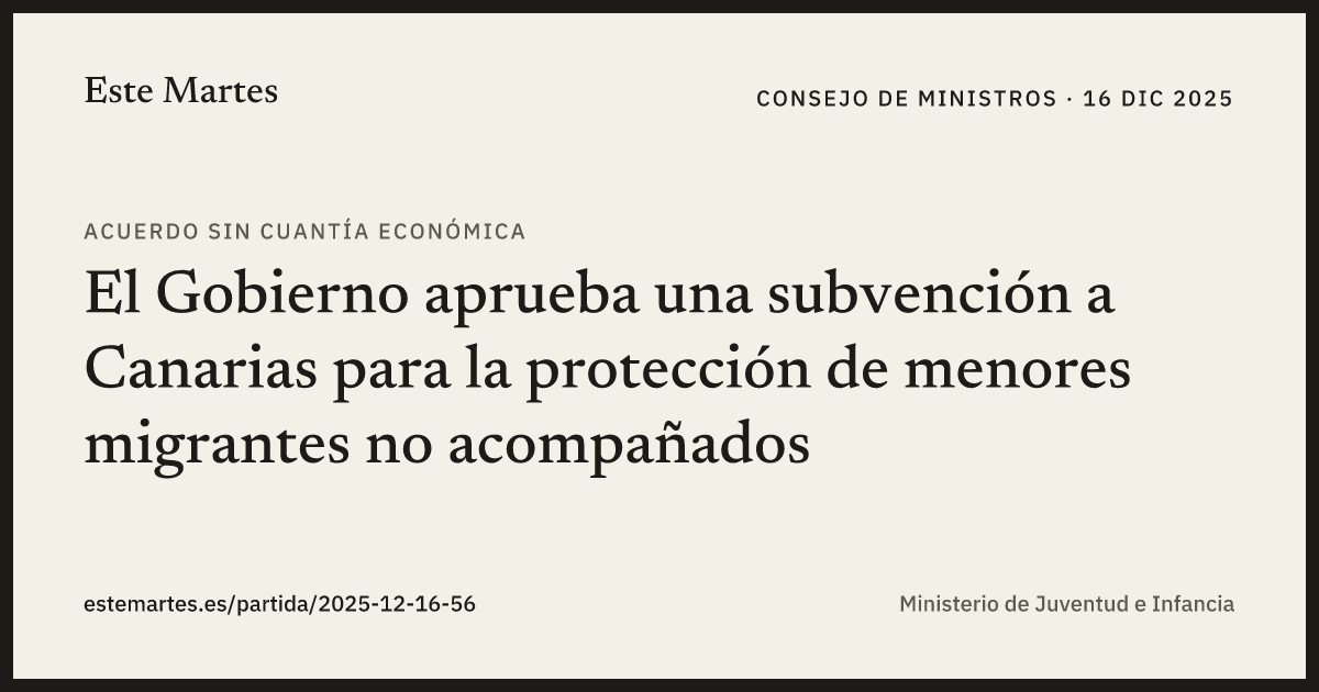 Tarjeta: El Gobierno aprueba una subvención a Canarias para la protección de menores migrantes no acompañados