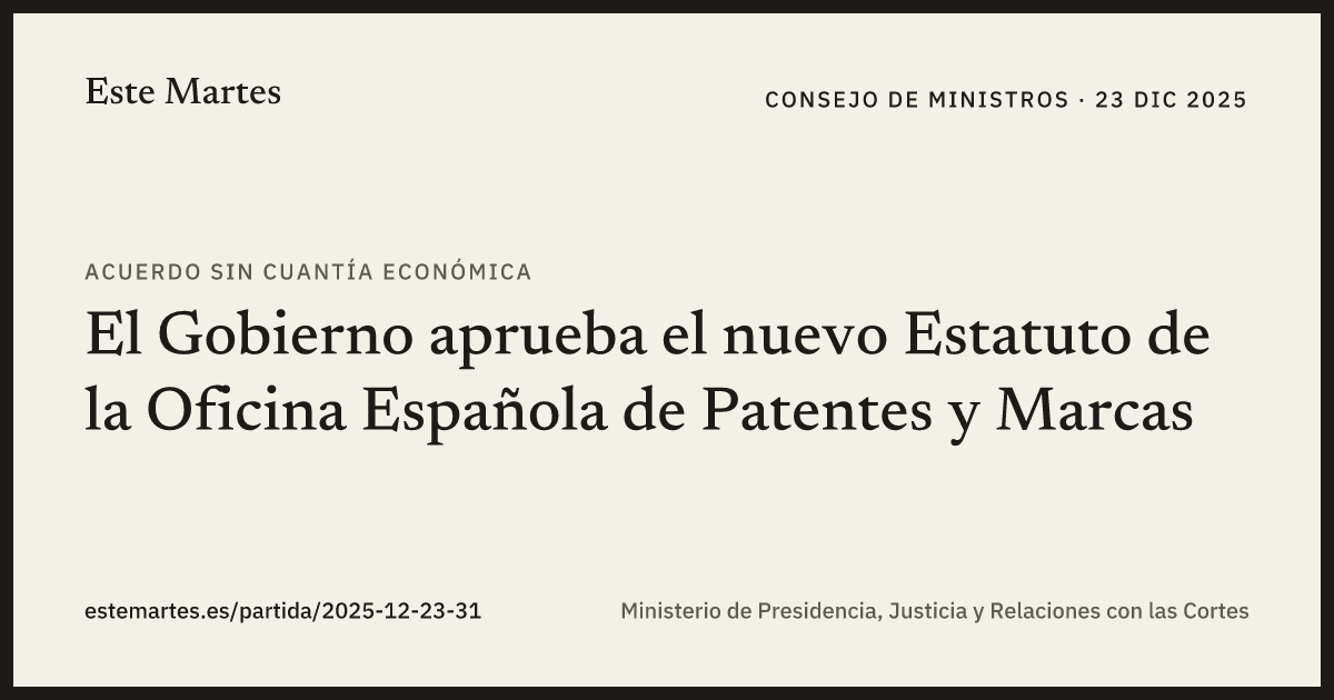 Tarjeta: El Gobierno aprueba el nuevo Estatuto de la Oficina Española de Patentes y Marcas
