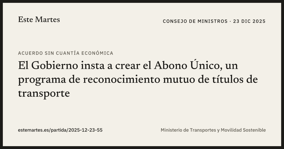 Tarjeta: El Gobierno insta a crear el Abono Único, un programa de reconocimiento mutuo de títulos de transporte