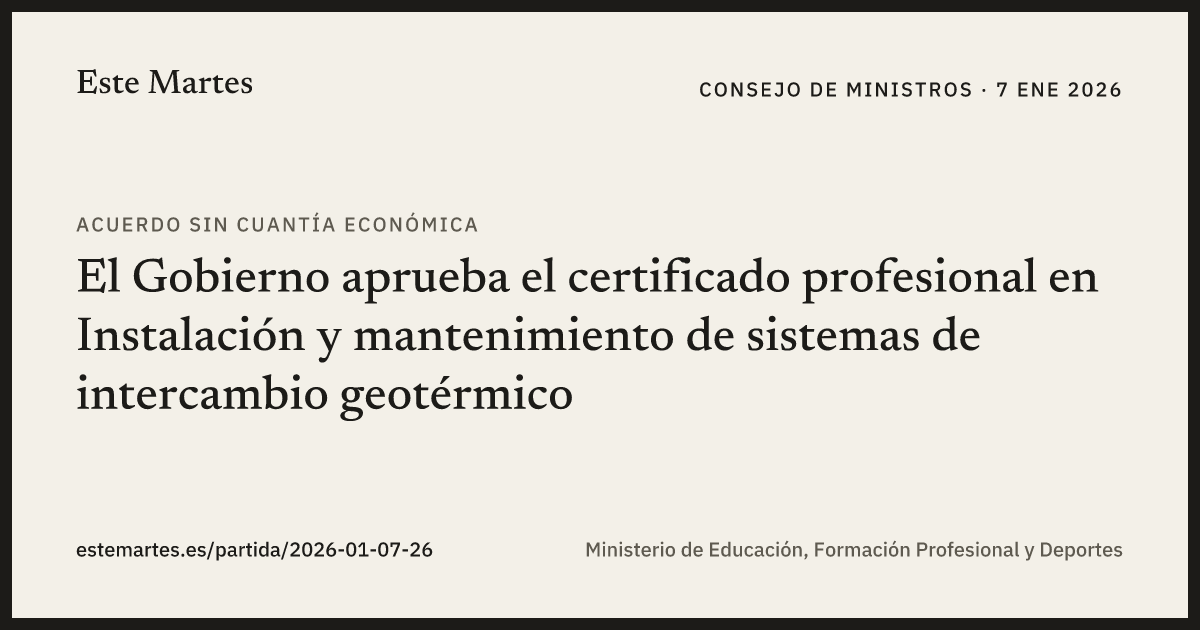 Tarjeta: El Gobierno aprueba el certificado profesional en Instalación y mantenimiento de sistemas de intercambio geotérmico