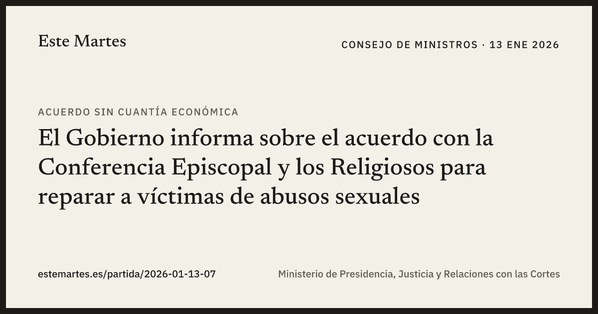 Tarjeta: El Gobierno informa sobre el acuerdo con la Conferencia Episcopal y los Religiosos para reparar a víctimas de abusos sexuales