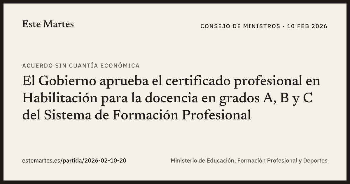 Tarjeta: El Gobierno aprueba el certificado profesional en Habilitación para la docencia en grados A, B y C del Sistema de Formación Profesional