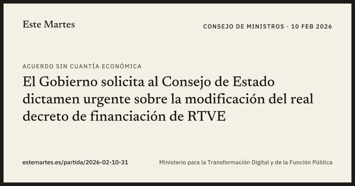Tarjeta: El Gobierno solicita al Consejo de Estado dictamen urgente sobre la modificación del real decreto de financiación de RTVE