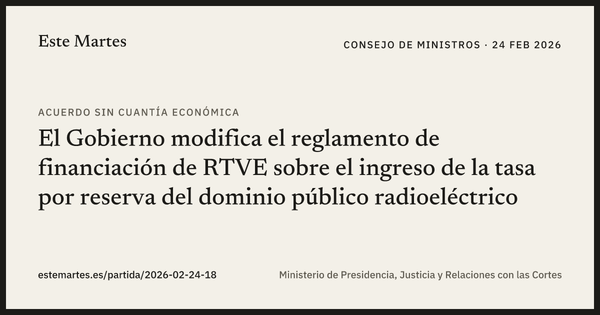 Tarjeta: El Gobierno modifica el reglamento de financiación de RTVE sobre el ingreso de la tasa por reserva del dominio público radioeléctrico