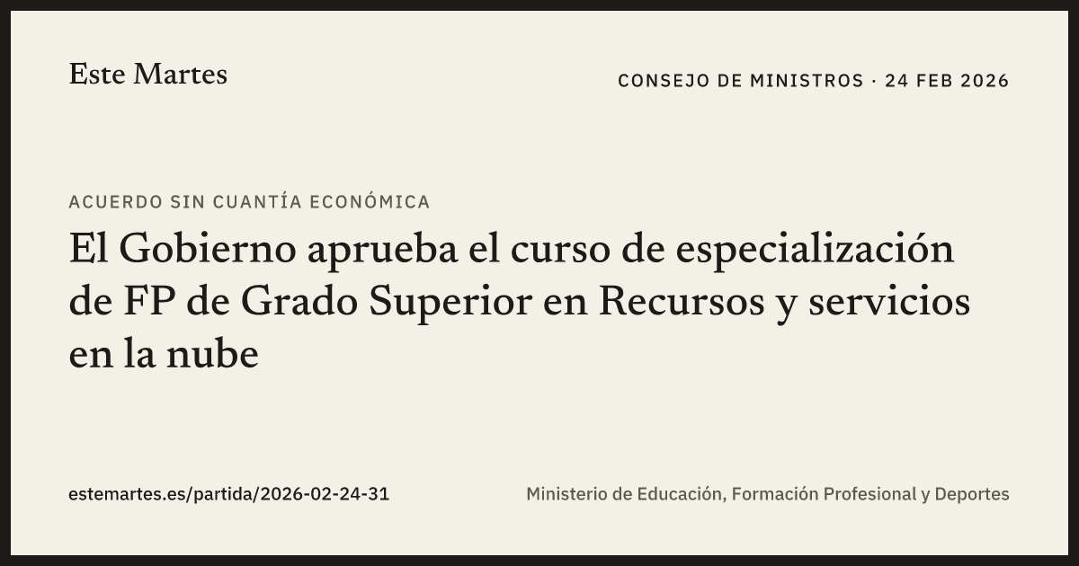 Tarjeta: El Gobierno aprueba el curso de especialización de FP de Grado Superior en Recursos y servicios en la nube