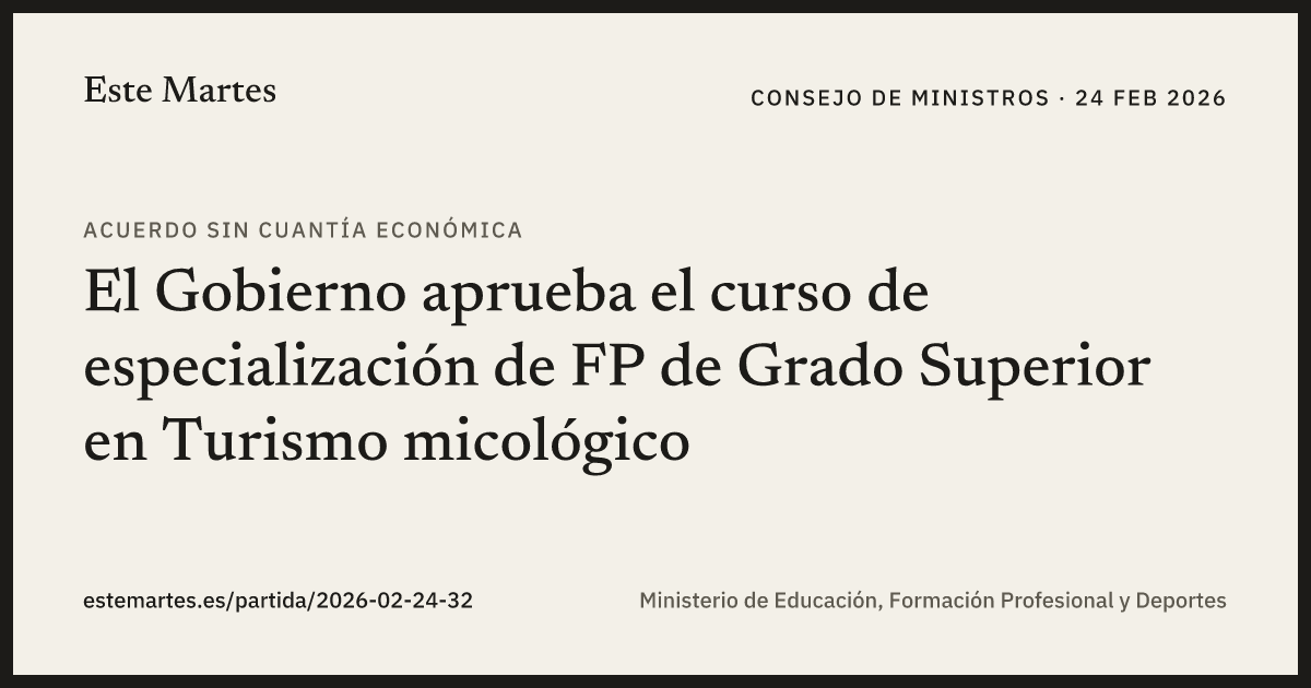 Tarjeta: El Gobierno aprueba el curso de especialización de FP de Grado Superior en Turismo micológico