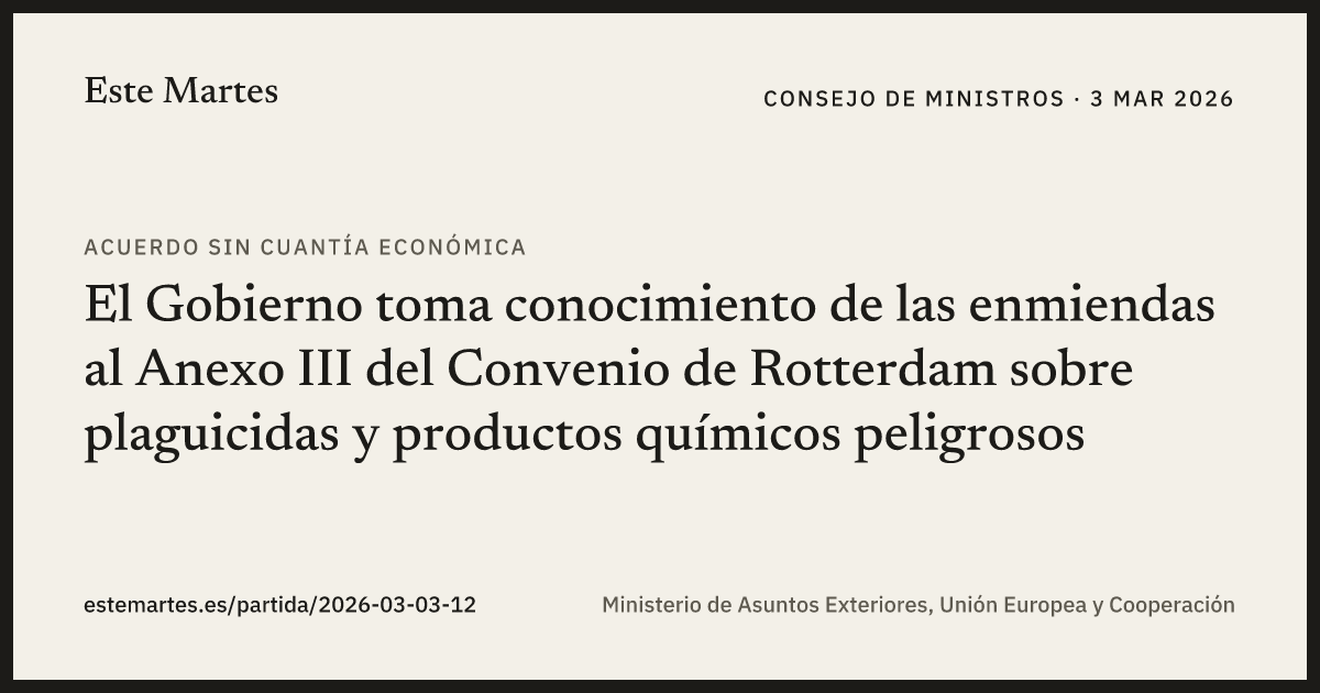 Tarjeta: El Gobierno toma conocimiento de las enmiendas al Anexo III del Convenio de Rotterdam sobre plaguicidas y productos químicos peligrosos