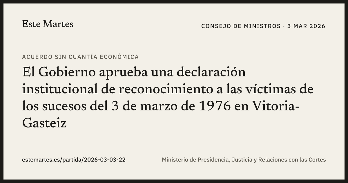 Tarjeta: El Gobierno aprueba una declaración institucional de reconocimiento a las víctimas de los sucesos del 3 de marzo de 1976 en Vitoria-Gasteiz