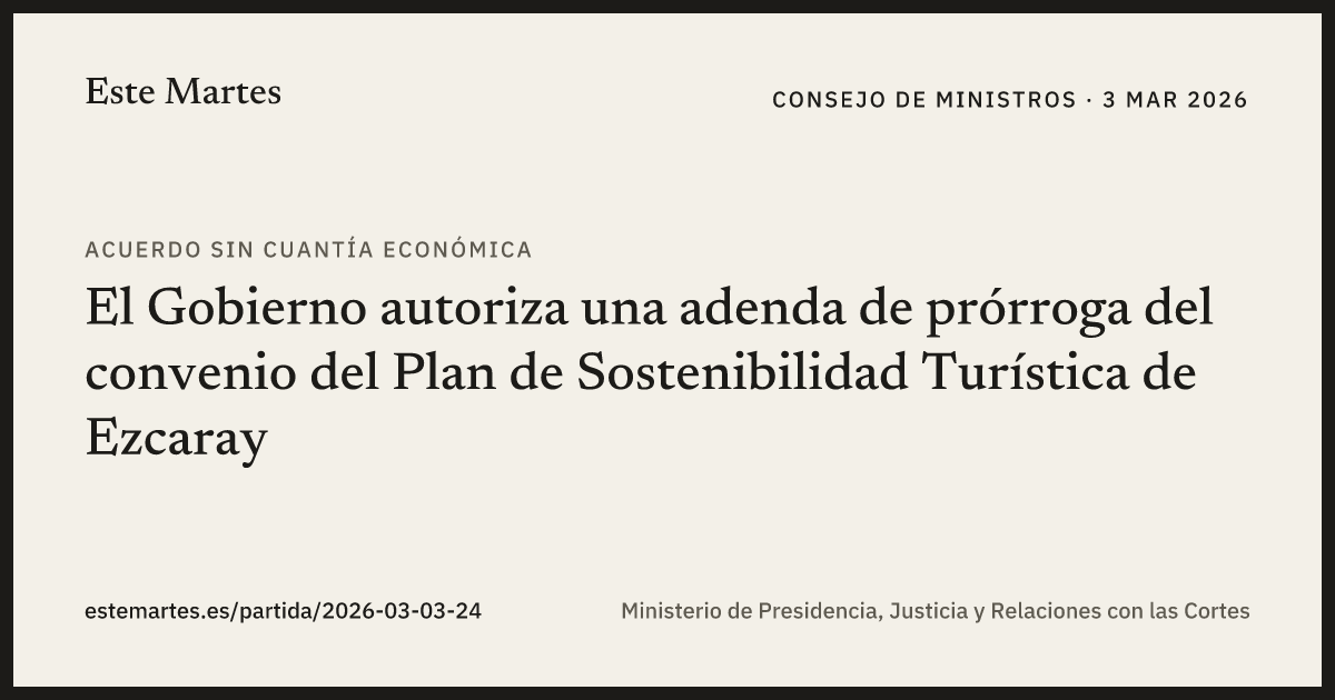 Tarjeta: El Gobierno autoriza una adenda de prórroga del convenio del Plan de Sostenibilidad Turística de Ezcaray