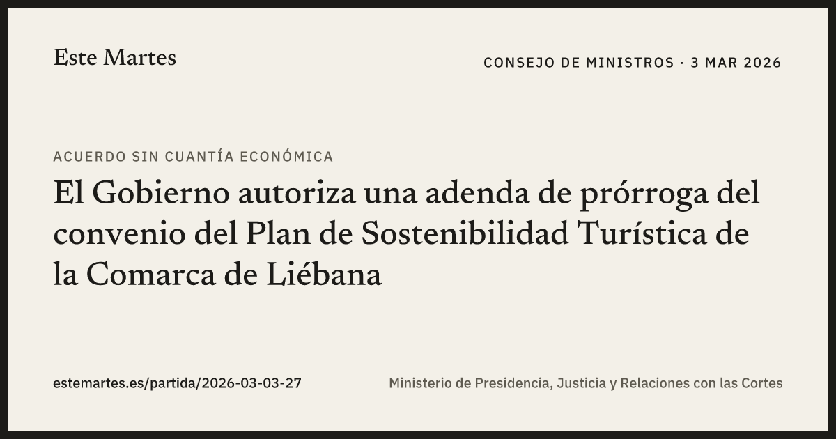 Tarjeta: El Gobierno autoriza una adenda de prórroga del convenio del Plan de Sostenibilidad Turística de la Comarca de Liébana