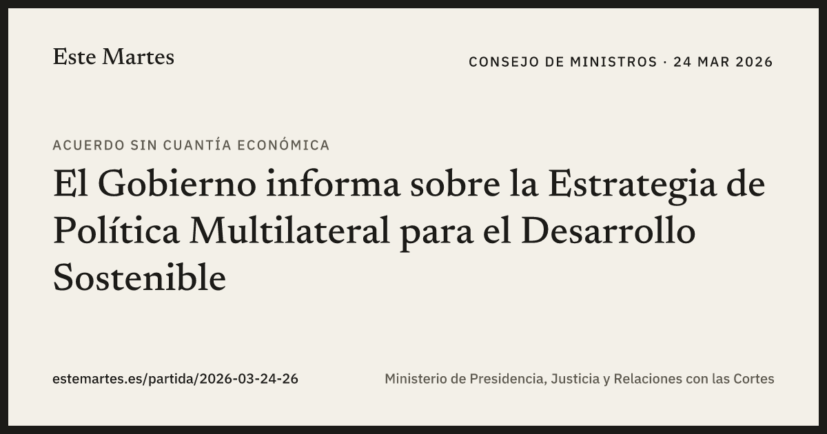 Tarjeta: El Gobierno informa sobre la Estrategia de Política Multilateral para el Desarrollo Sostenible