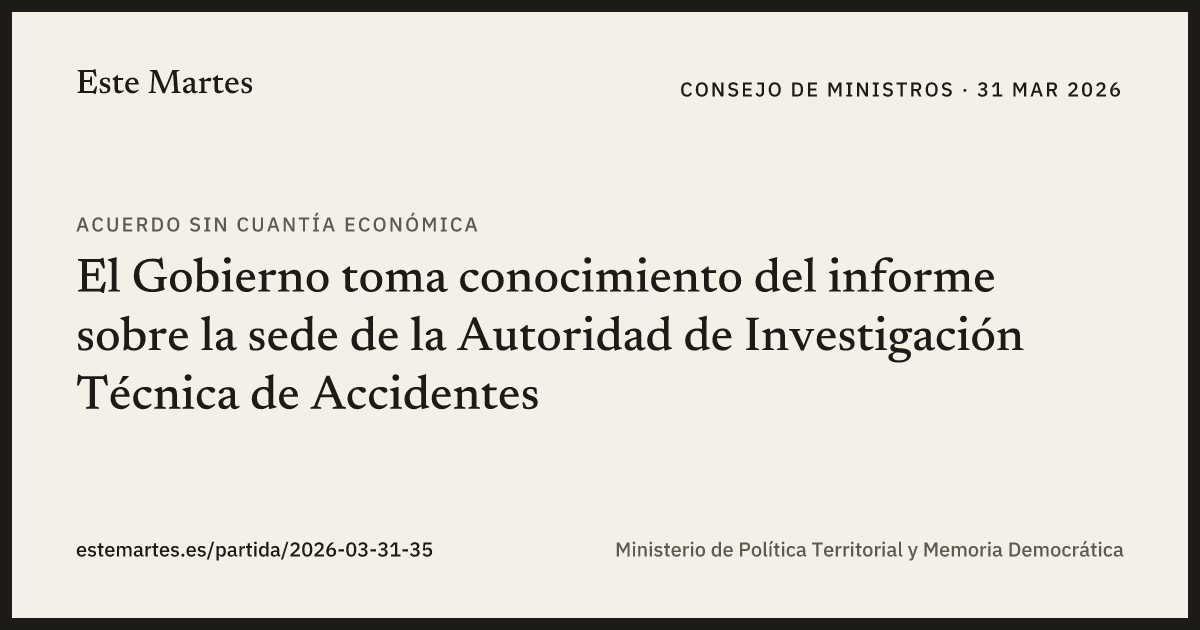 Tarjeta: El Gobierno toma conocimiento del informe sobre la sede de la Autoridad de Investigación Técnica de Accidentes
