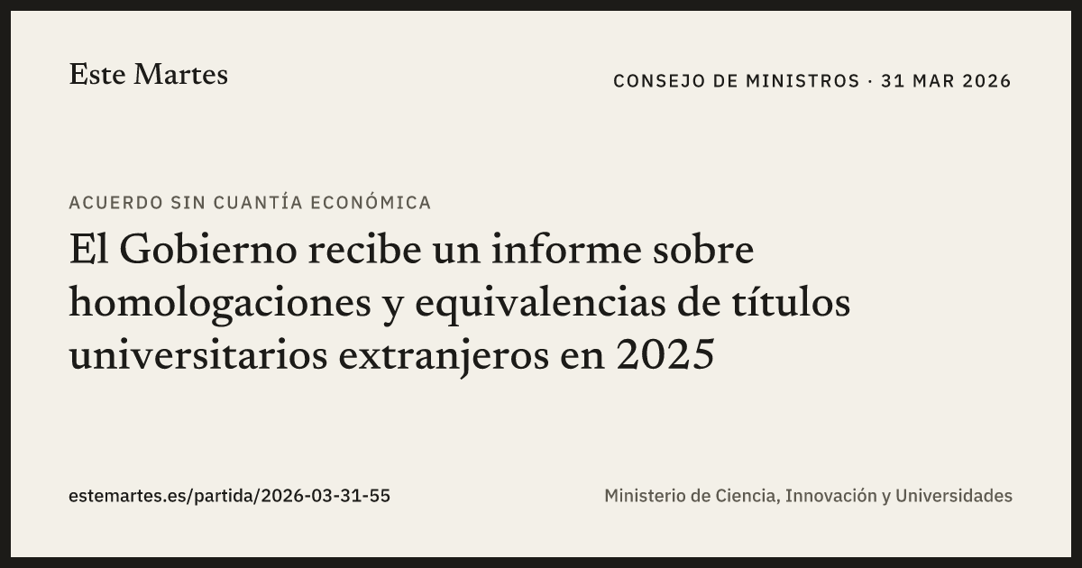 Tarjeta: El Gobierno recibe un informe sobre homologaciones y equivalencias de títulos universitarios extranjeros en 2025