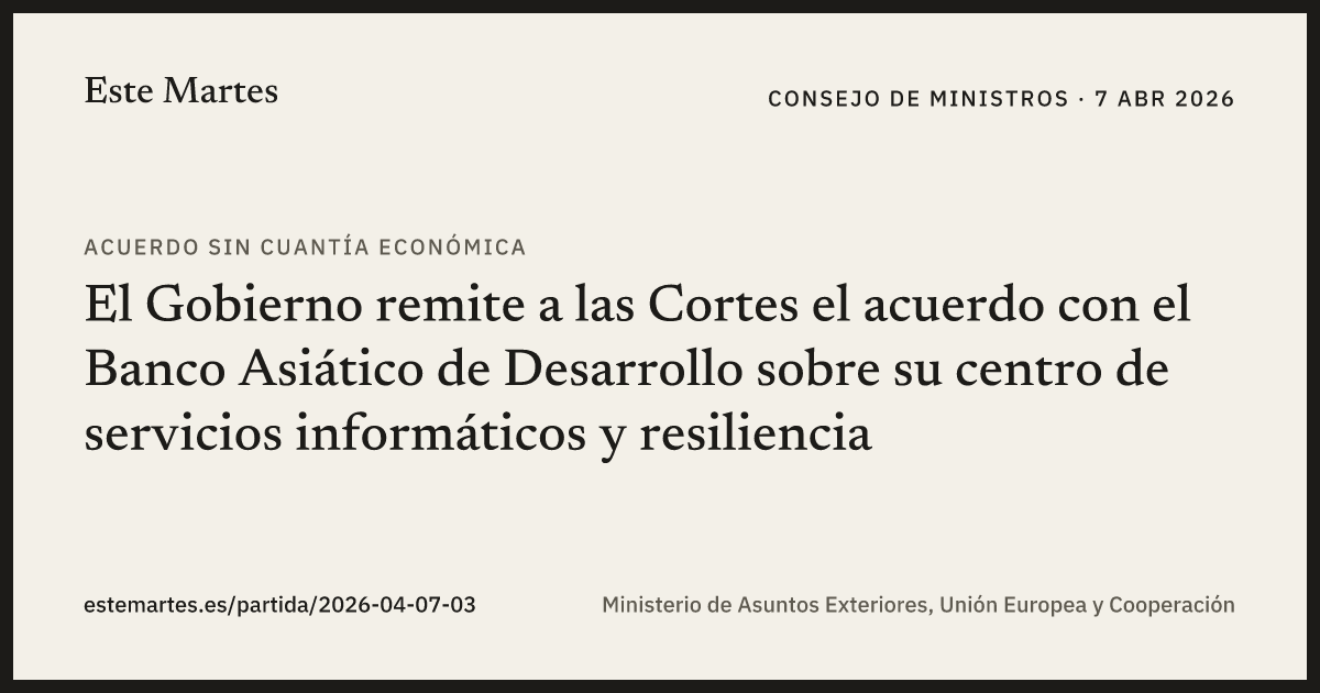 Tarjeta: El Gobierno remite a las Cortes el acuerdo con el Banco Asiático de Desarrollo sobre su centro de servicios informáticos y resiliencia