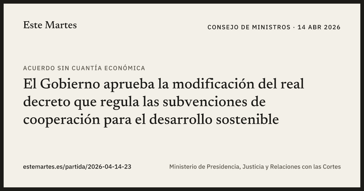 Tarjeta: El Gobierno aprueba la modificación del real decreto que regula las subvenciones de cooperación para el desarrollo sostenible