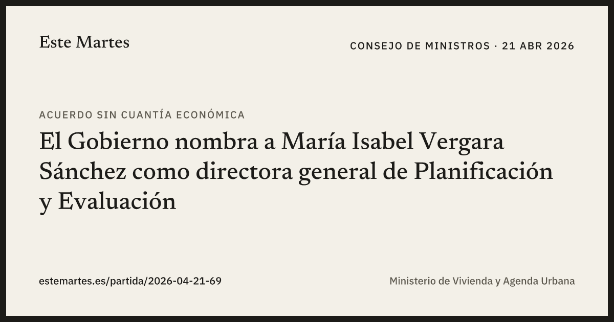 Tarjeta: El Gobierno nombra a María Isabel Vergara Sánchez como directora general de Planificación y Evaluación