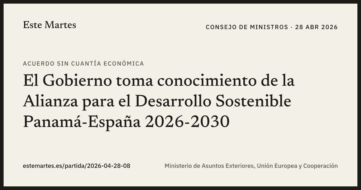 Tarjeta: El Gobierno toma conocimiento de la Alianza para el Desarrollo Sostenible Panamá-España 2026-2030