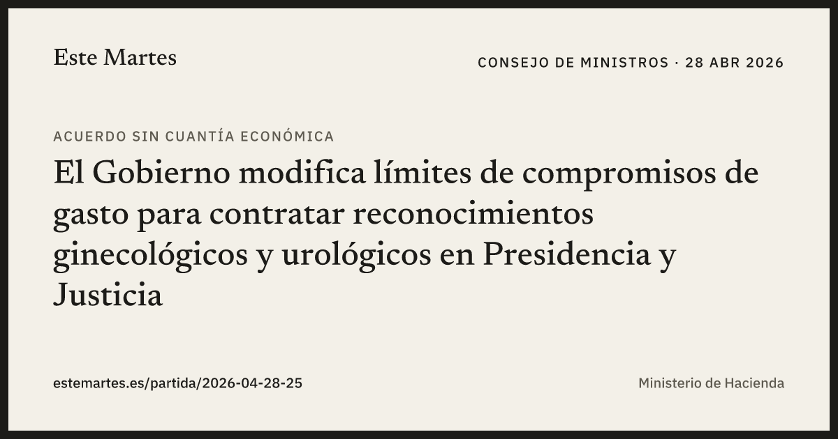Tarjeta: El Gobierno modifica límites de compromisos de gasto para contratar reconocimientos ginecológicos y urológicos en Presidencia y Justicia