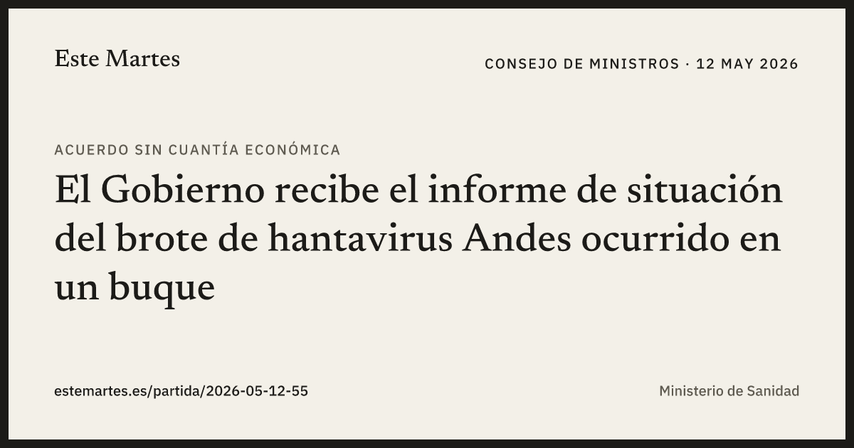 Tarjeta: El Gobierno recibe el informe de situación del brote de hantavirus Andes ocurrido en un buque
