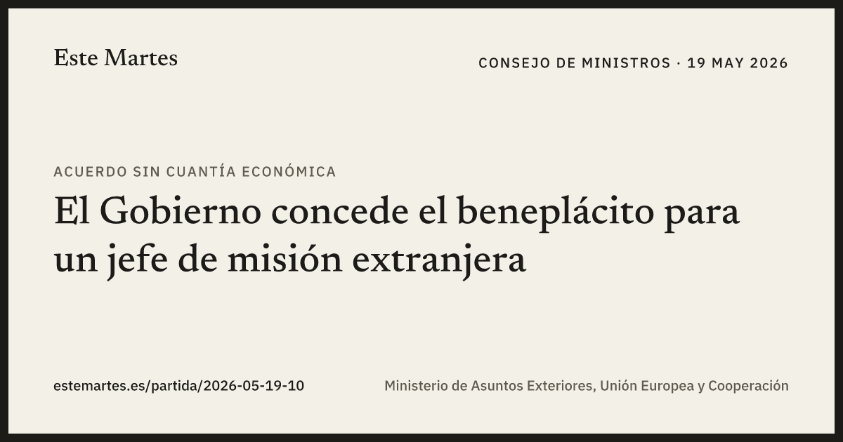 Tarjeta: El Gobierno concede el beneplácito para un jefe de misión extranjera