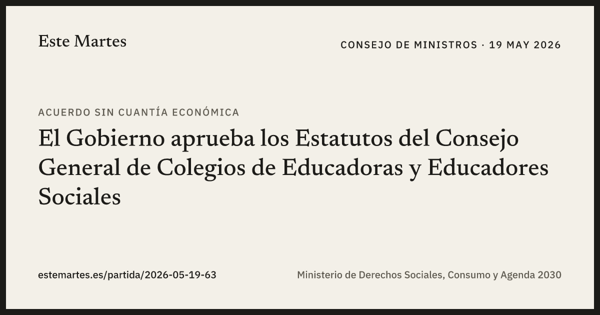 Tarjeta: El Gobierno aprueba los Estatutos del Consejo General de Colegios de Educadoras y Educadores Sociales