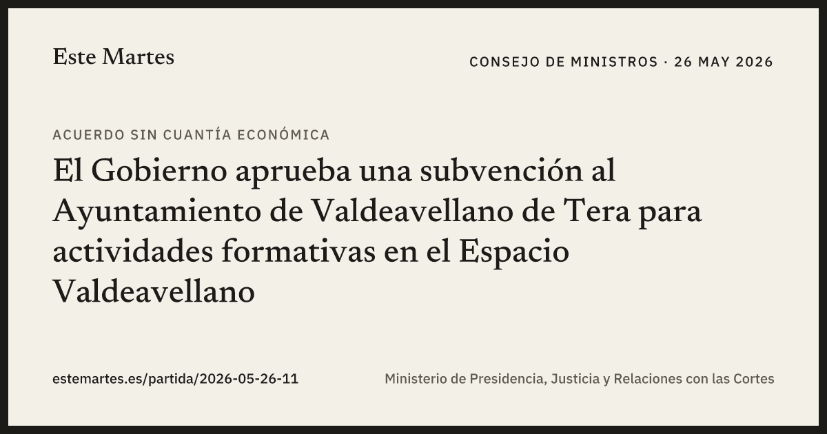 Tarjeta: El Gobierno aprueba una subvención al Ayuntamiento de Valdeavellano de Tera para actividades formativas en el Espacio Valdeavellano