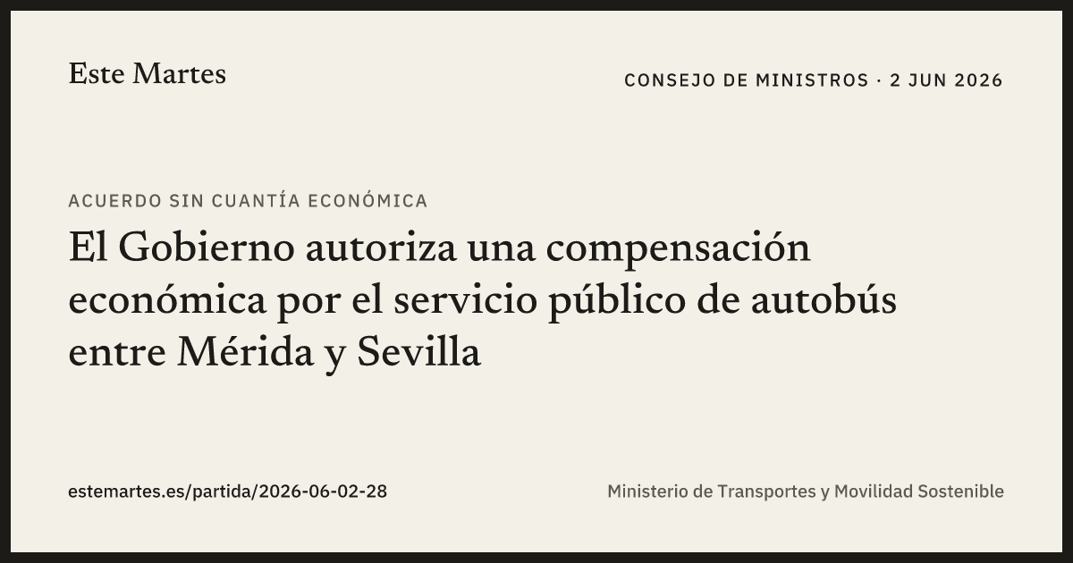 Tarjeta: El Gobierno autoriza una compensación económica por el servicio público de autobús entre Mérida y Sevilla