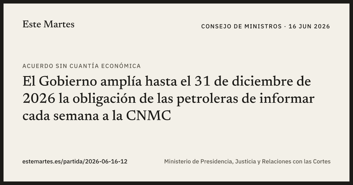 Tarjeta: El Gobierno amplía hasta el 31 de diciembre de 2026 la obligación de las petroleras de informar cada semana a la CNMC
