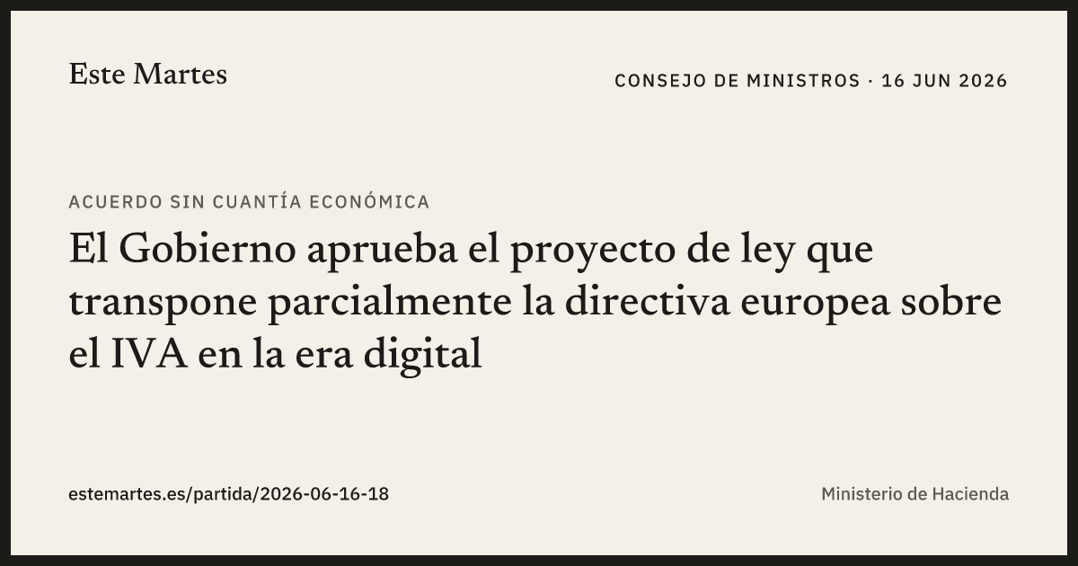 Tarjeta: El Gobierno aprueba el proyecto de ley que transpone parcialmente la directiva europea sobre el IVA en la era digital