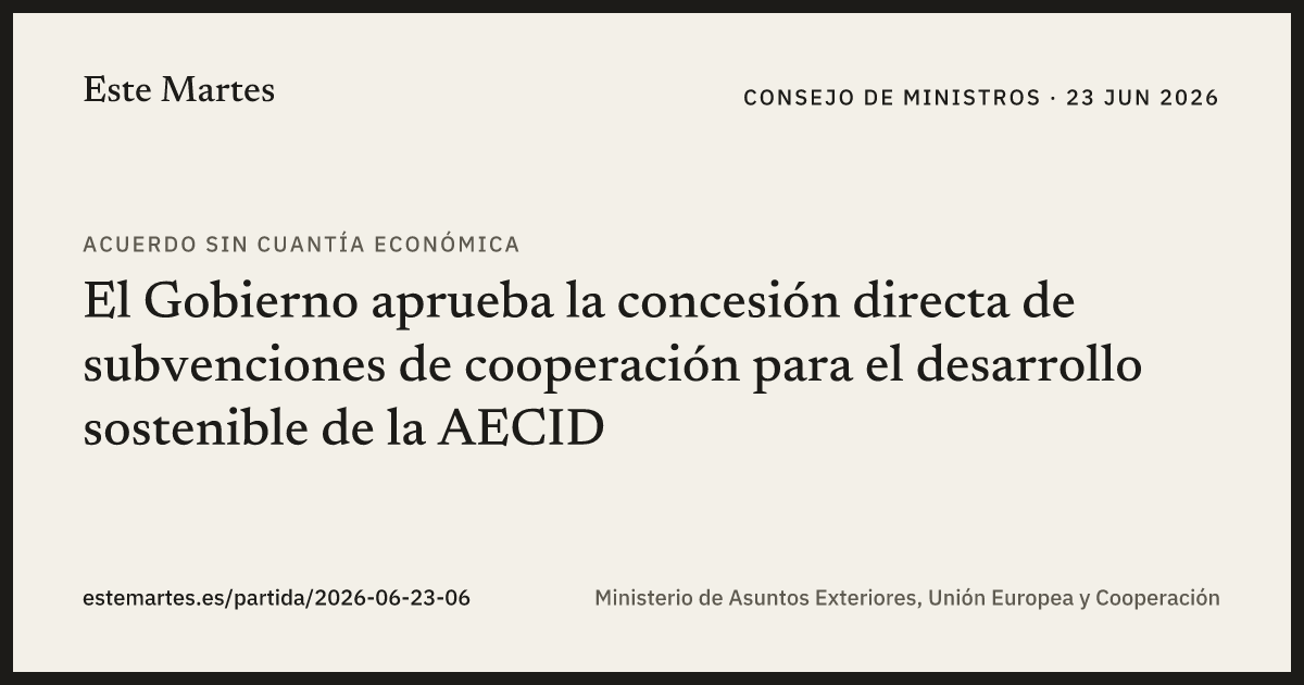 Tarjeta: El Gobierno aprueba la concesión directa de subvenciones de cooperación para el desarrollo sostenible de la AECID