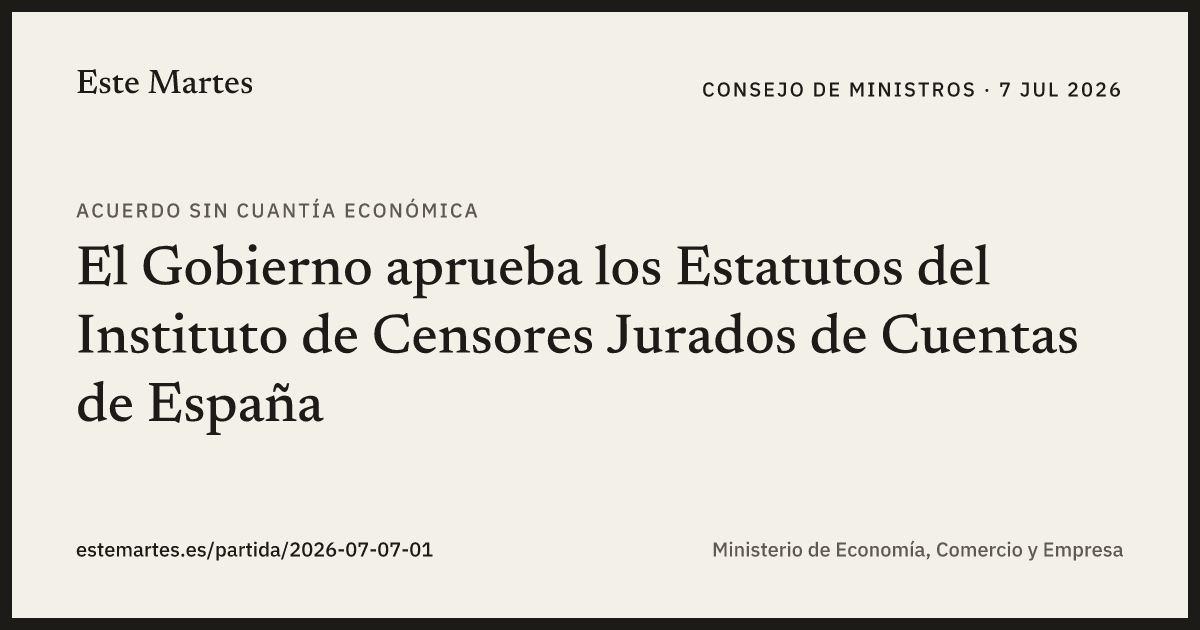 Tarjeta: El Gobierno aprueba los Estatutos del Instituto de Censores Jurados de Cuentas de España
