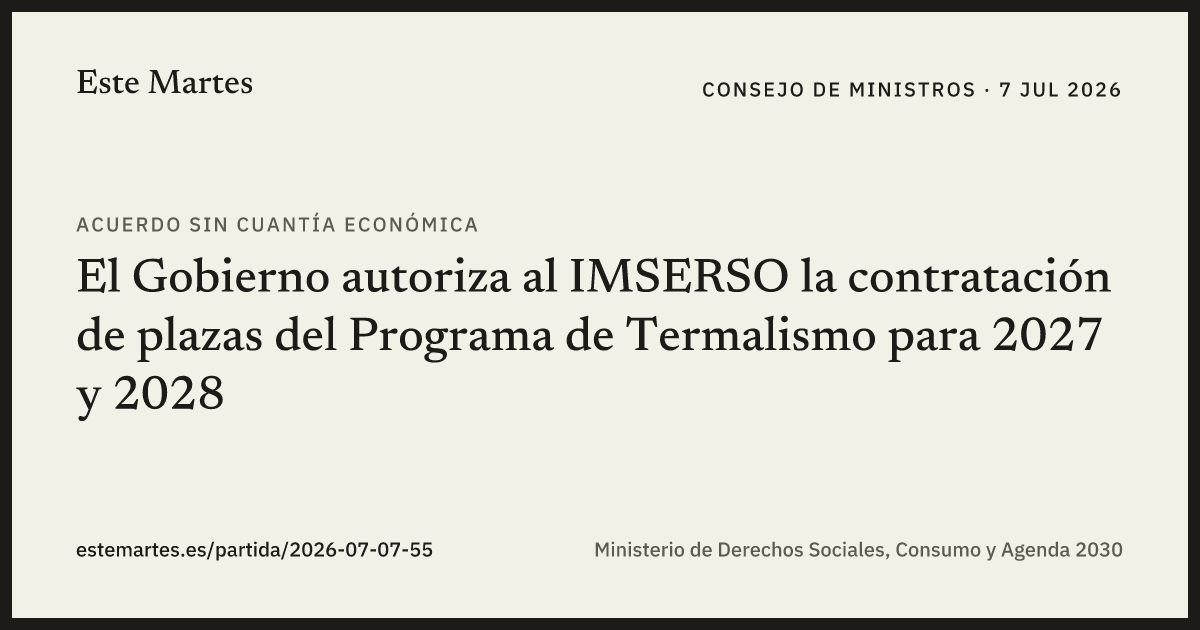 Tarjeta: El Gobierno autoriza al IMSERSO la contratación de plazas del Programa de Termalismo para 2027 y 2028