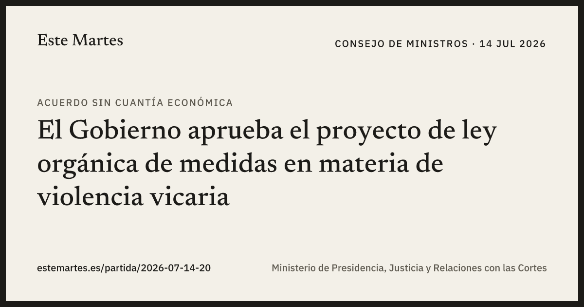 Tarjeta: El Gobierno aprueba el proyecto de ley orgánica de medidas en materia de violencia vicaria