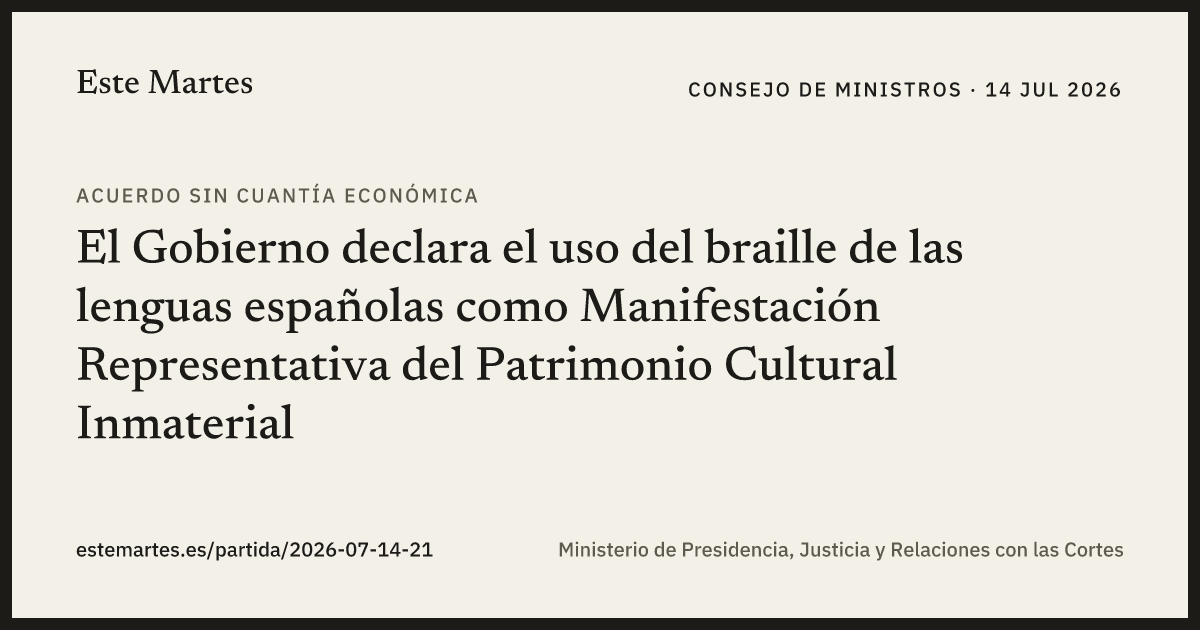 Tarjeta: El Gobierno declara el uso del braille de las lenguas españolas como Manifestación Representativa del Patrimonio Cultural Inmaterial