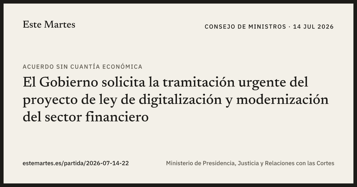 Tarjeta: El Gobierno solicita la tramitación urgente del proyecto de ley de digitalización y modernización del sector financiero