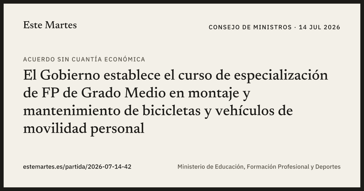 Tarjeta: El Gobierno establece el curso de especialización de FP de Grado Medio en montaje y mantenimiento de bicicletas y vehículos de movilidad personal