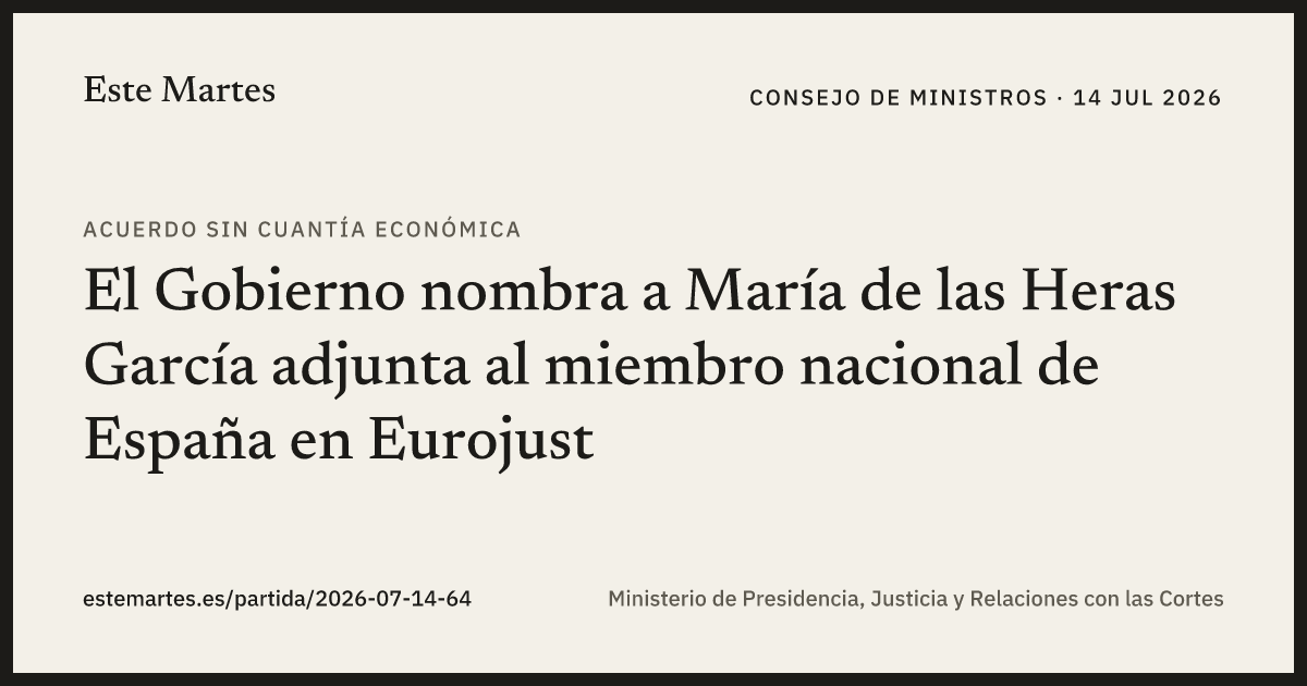 Tarjeta: El Gobierno nombra a María de las Heras García adjunta al miembro nacional de España en Eurojust