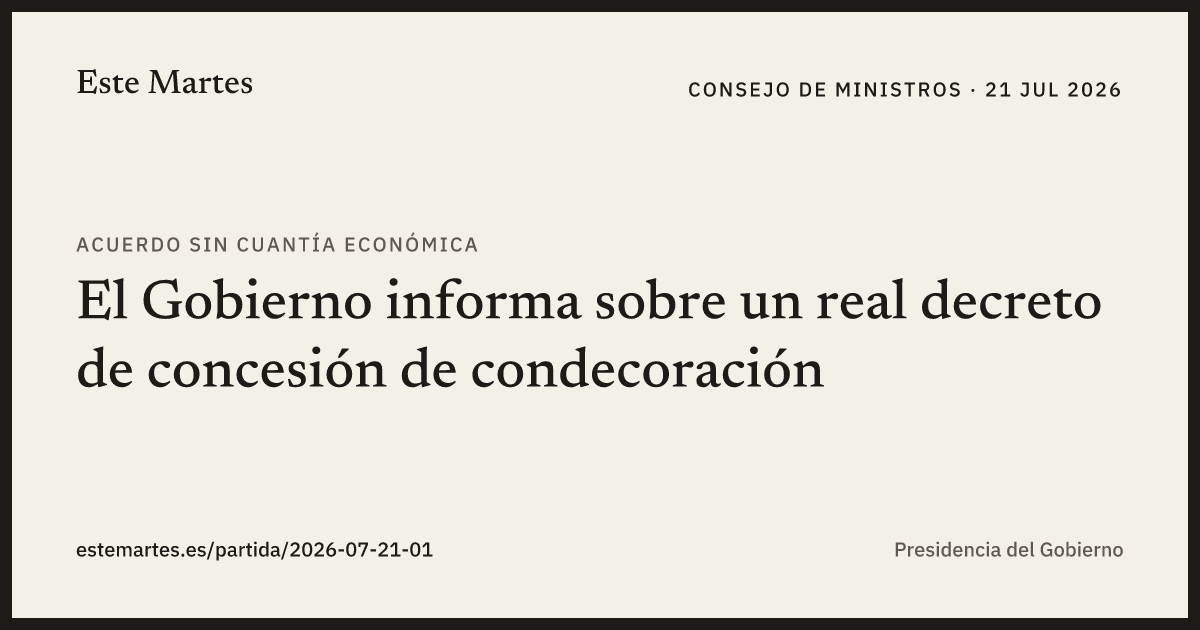 Tarjeta: El Gobierno informa sobre un real decreto de concesión de condecoración