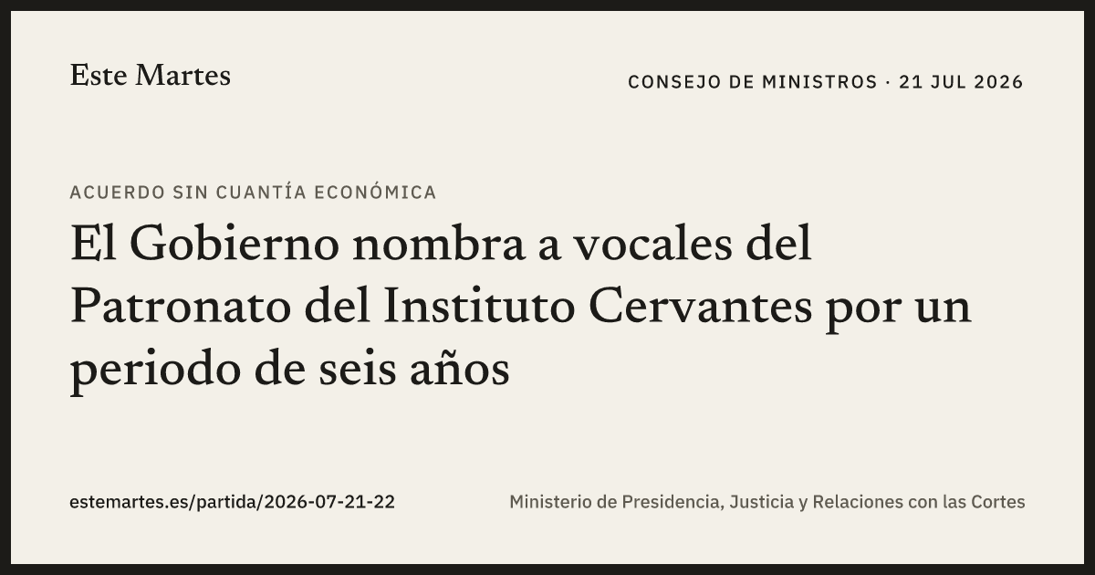 Tarjeta: El Gobierno nombra a vocales del Patronato del Instituto Cervantes por un periodo de seis años
