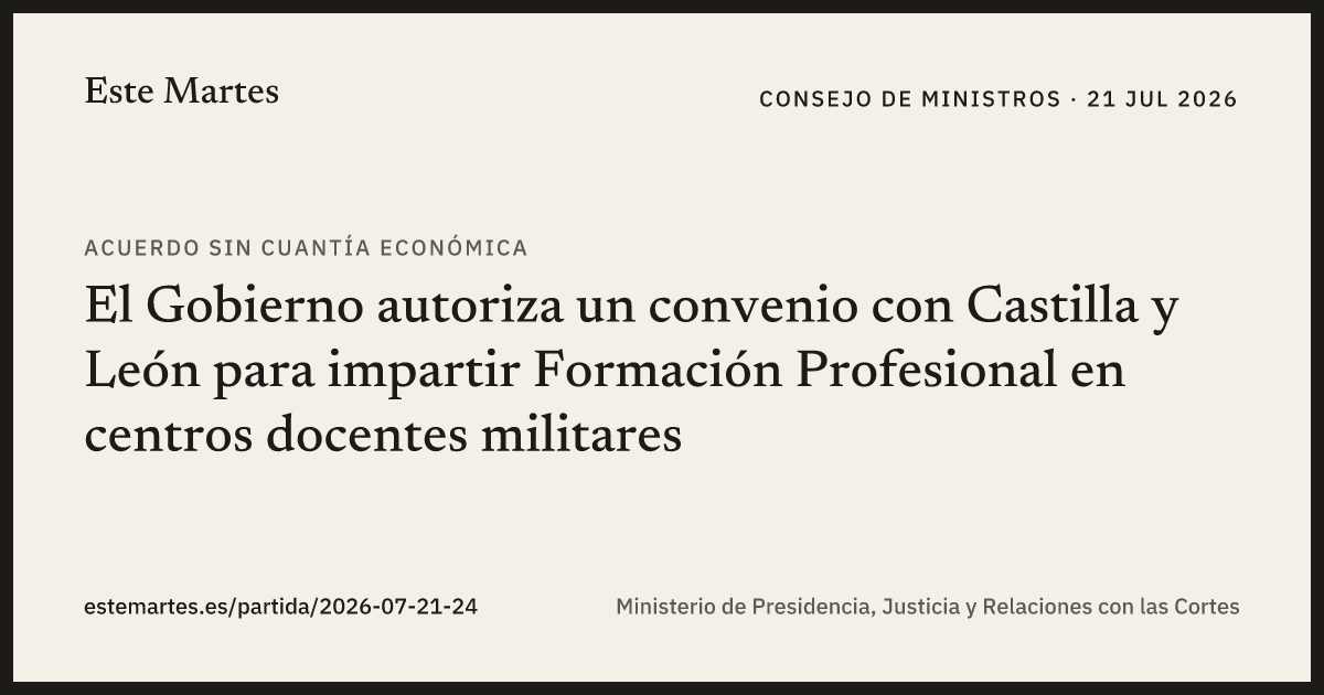 Tarjeta: El Gobierno autoriza un convenio con Castilla y León para impartir Formación Profesional en centros docentes militares