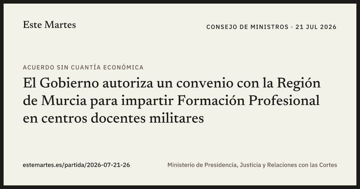 Tarjeta: El Gobierno autoriza un convenio con la Región de Murcia para impartir Formación Profesional en centros docentes militares