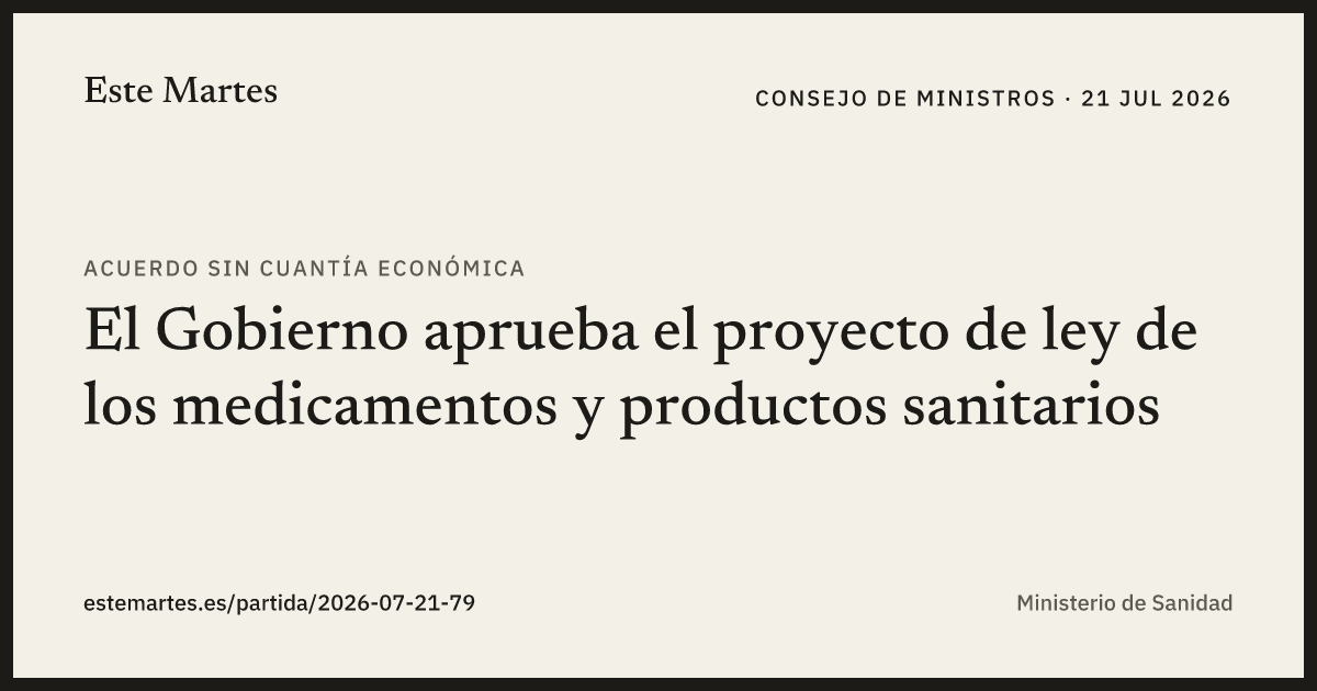 Tarjeta: El Gobierno aprueba el proyecto de ley de los medicamentos y productos sanitarios