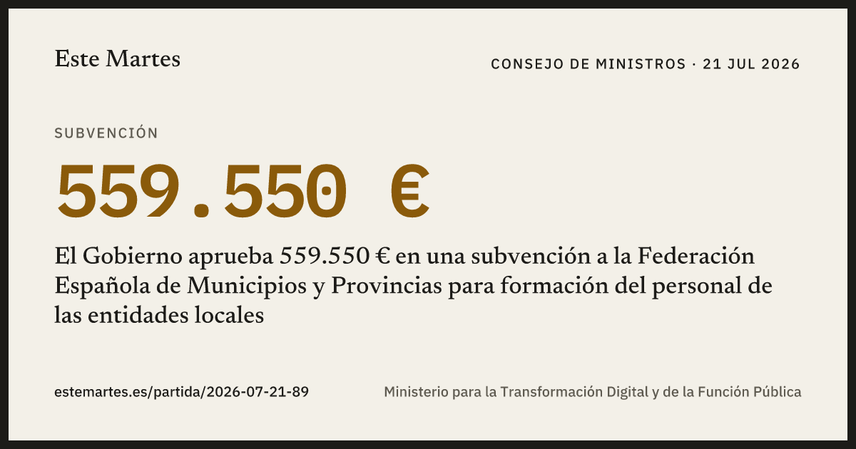 Tarjeta: El Gobierno aprueba 559.550 € en una subvención a la Federación Española de Municipios y Provincias para formación del personal de las entidades locales