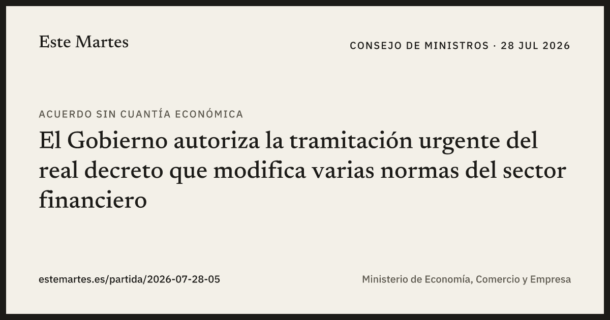 Tarjeta: El Gobierno autoriza la tramitación urgente del real decreto que modifica varias normas del sector financiero